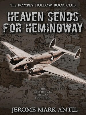 cover image of Heaven Sends For Hemingway